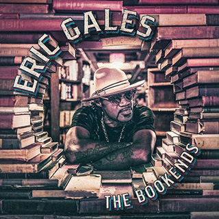 Eric Gales（エリック・ゲイルズ）アルバム『Bookends』