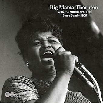 Big Mama Thornton（ビッグ・ママ・ソーントン）