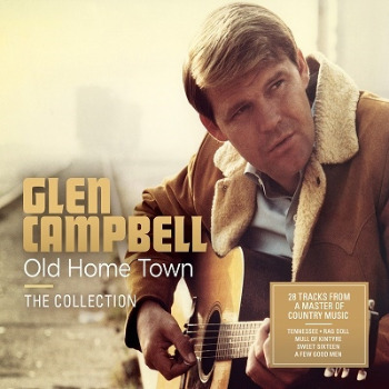 Glen Campbell（グレン・キャンベル）『Old Home Town (The Collection)』
