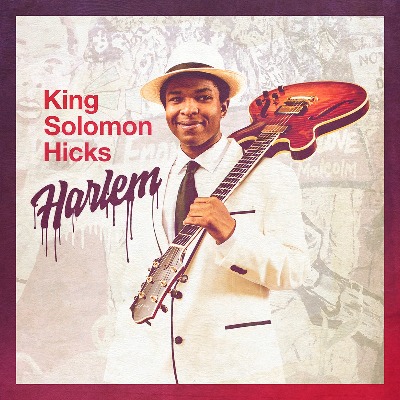 King Solomon Hicks（キング・ソロモン・ヒックス）アルバム『Harlem』