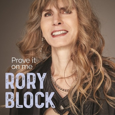Rory Block（ローリー・ブロック）『PROVE IT ON ME』