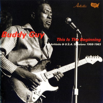 Buddy Guy（バディ・ガイ）｜最初期の録音を集めたコンピレーション