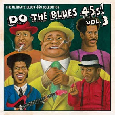 『Do The Blues 45s! Vol.3』