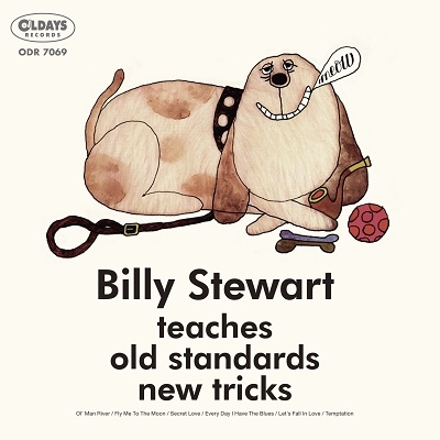 Billy Stewart（ビリー・スチュワート）『ビリー・スチュワート・ティーチズ・オールド・スタンダーズ・ニュー・トリックス』