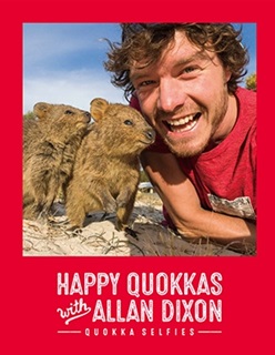 HAPPY QUOKKAS with ALLAN DIXON-QUOKKA SELFIES