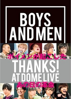 BOYS AND MEN THANKS! AT DOME LIVE