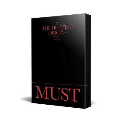 2PM THE HOTTEST ORIGIN: MUST MAKING BOOK ［BOOK+DVD］