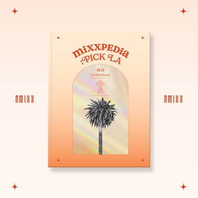 NMIXX 1st PHOTOBOOK "MIXXPEDIA : PICK LA" ［BOOK+DVD］