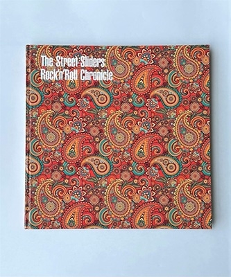 ザ・ストリート・スライダーズ『The Street Sliders Rock'n'Roll  Chronicle』永久保存版のビジュアルヒストリーブックが登場!先着特典「缶バッジ」 - TOWER RECORDS ONLINE