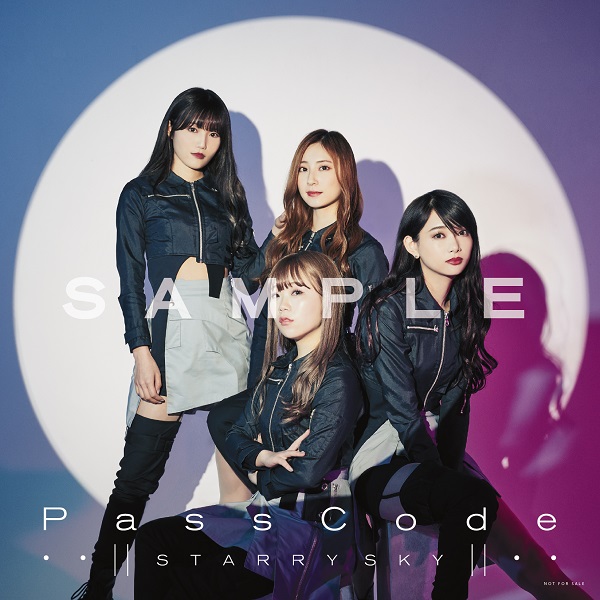 PassCode｜ニューシングル『STARRY SKY』5月20日発売｜ドラマ「隕石 