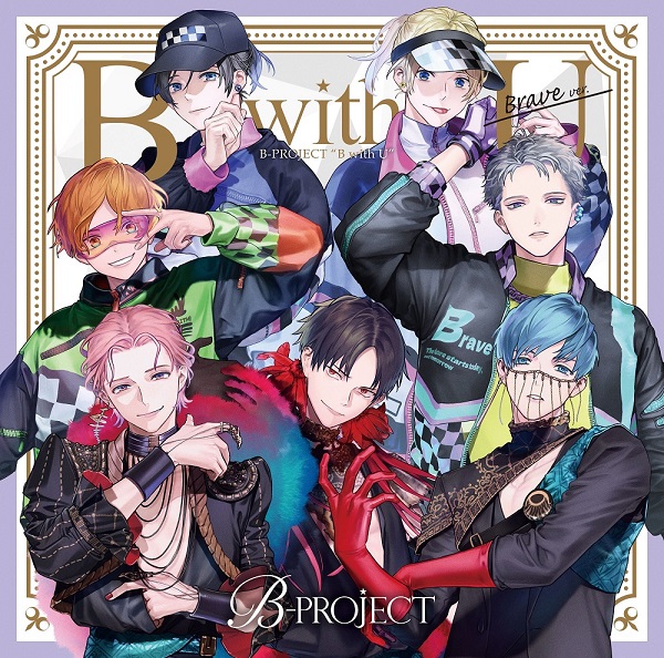 B-PROJECT｜2ndアルバム「B with U」にタワーレコード錦糸町パルコ店 