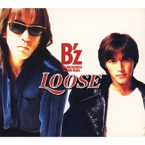 B'z『LOOSE』｜【日本のロック名盤】90年代 - TOWER RECORDS ONLINE