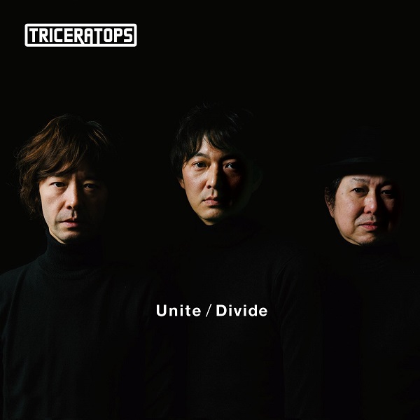 TRICERATOPS｜アルバム『Unite/Divide』アナログ盤が9月7日