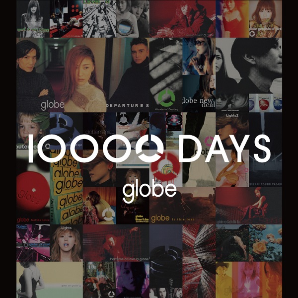 globe｜デビュー10000日を記念した永久保存版豪華BOX『10000 DAYS』12