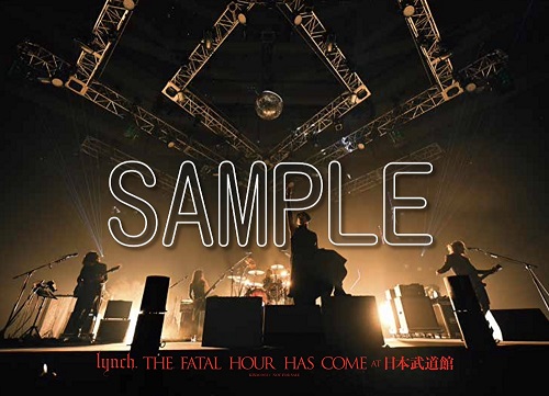 lynch.｜ライブBlu-ray&DVD『THE FATAL HOUR HAS COME AT 日本武道館 