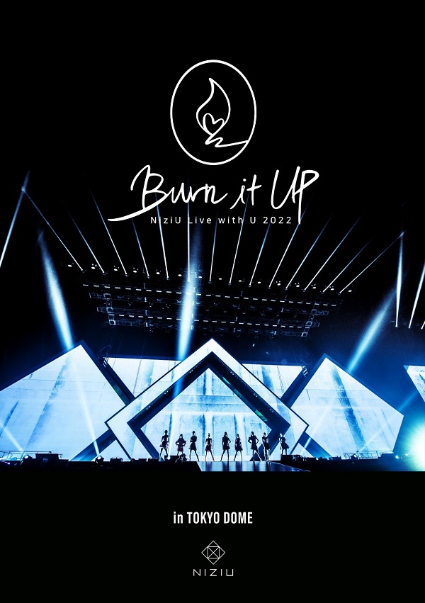 NiziU｜ライブBlu-ray&DVD『NiziU Live with U 2022 “Burn it Up” in