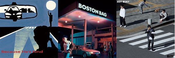 BIM｜『Because He's Kind』『Boston Bag』『NOT BUSY』3タイトルが