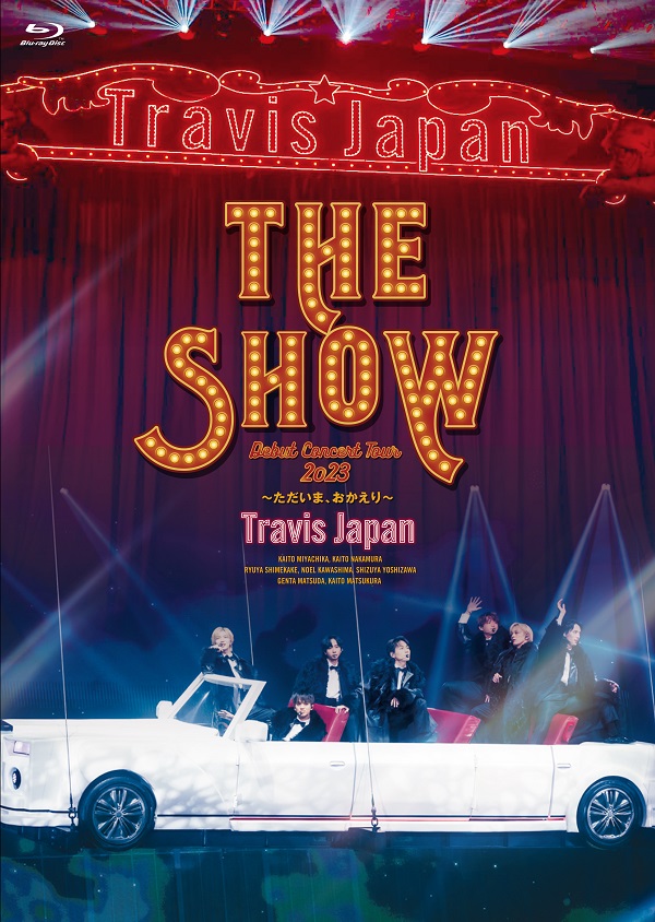 Travis Japan｜ライブBlu-ray&DVD『Travis Japan Debut Concert 2023 ...