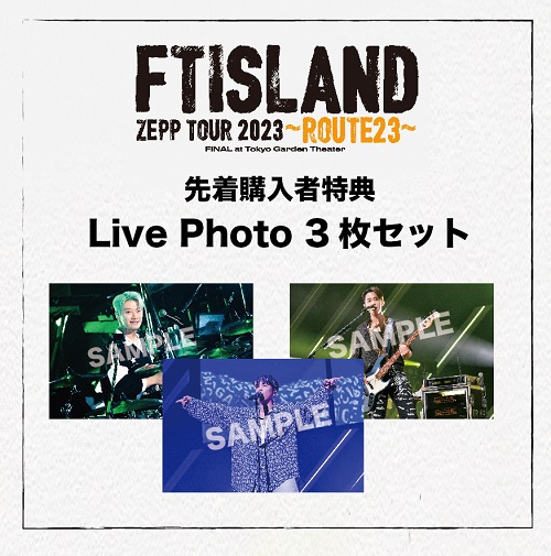 FTISLAND｜『FTISLAND ZEPP TOUR 2023 ～ROUTE23～ FINAL at Tokyo 