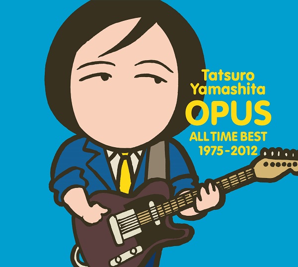 山下達郎『OPUS ～ALL TIME BEST 1975-2012～』｜TOWER RECORDS LOVES