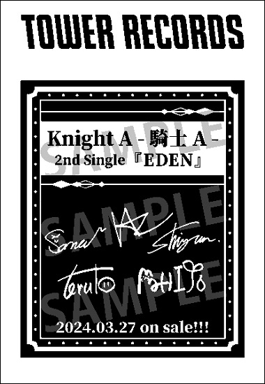 Knight A - 騎士A -「EDEN」発売記念キャンペーン - TOWER RECORDS ONLINE