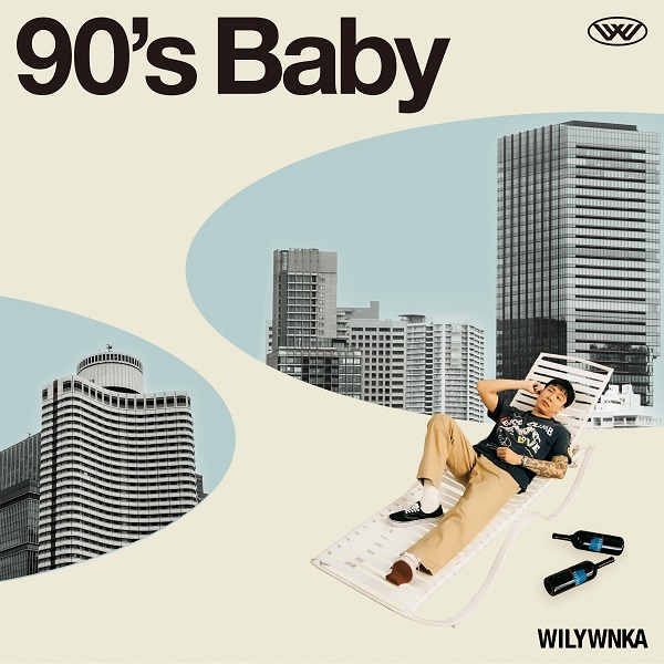 WILYWNKA｜ニューアルバム『90's Baby』5月29日発売 - TOWER RECORDS 