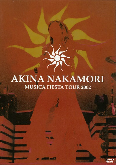 中森明菜｜ライブDVD『AKINA NAKAMORI MUSICA FIESTA TOUR 2002』6月26日再発売 - TOWER RECORDS  ONLINE