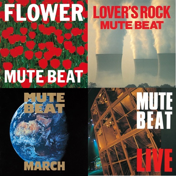 MUTE BEAT｜『FLOWER』『LOVER'S ROCK』『MARCH』『LIVE』4タイトルがアナログレコードとUHQCDで復刻！ -  TOWER RECORDS ONLINE