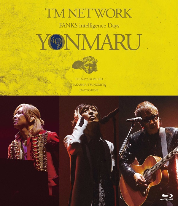 TM NETWORK｜ライブBlu-ray『TM NETWORK 40th FANKS intelligence Days  ～YONMARU～』9月25日発売 - TOWER RECORDS ONLINE