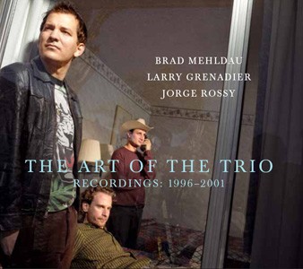 ブラッド・メルドー『THE ART OF THE TRIO』7枚組ボックス