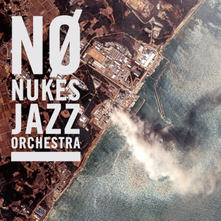 NO NUKES JAZZ ORCHESTRA