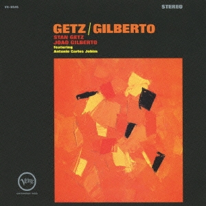 ゲッツ/ジルベルト