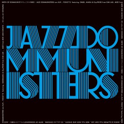 JAZZ DOMMUNISTERS