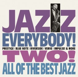 タワレコのジャズ名曲コンピ『JAZZ EVERYBODY!』第2弾 - TOWER RECORDS