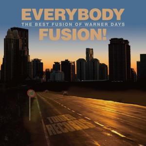 EVERYBODY FUSION ! The Best of Warner Days