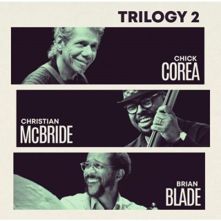 Chick Corea Trio Trilogy 2