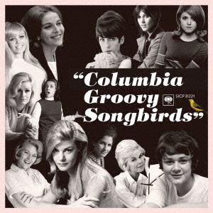Columbia Groovy Songbirds