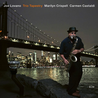 Joe Lovano（ジョー・ロヴァーノ）アルバム『Trio Tapestry』