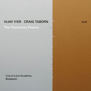 Vijay Iyer（ヴィジェイ・アイヤー）とCraig Taborn（クレイグ・テイボーン）初のデュオ・アルバム『The Transitory Poems』