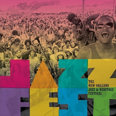 The New Orleans Jazz & Heritage Festival