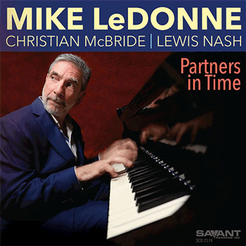 B3 オルガンの第一人者、Mike LeDonne（マイク・ルドーン）ピアノ・トリオ作『Partners in Time』をリリース - TOWER  RECORDS ONLINE