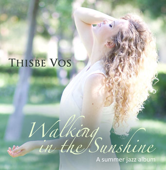 Thisbe Vosアルバム『Walking In The Sunshine-A Summer Jazz Album』