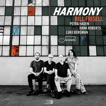 Bill Frisell(ビル・フリゼール)『Harmony』