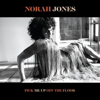 Norah Jones(ノラ・ジョーンズ)アルバム『Pick Me Up Off The Floor』