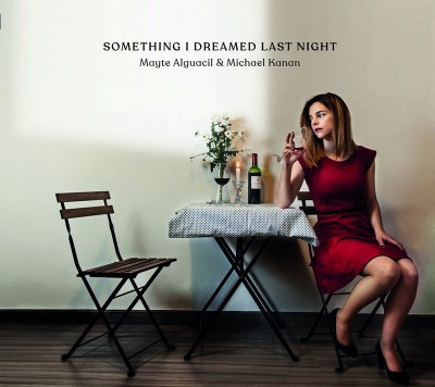 Mayte Alguacil（マイテ・アルグアシル）『Something I Dreamed Last Night』