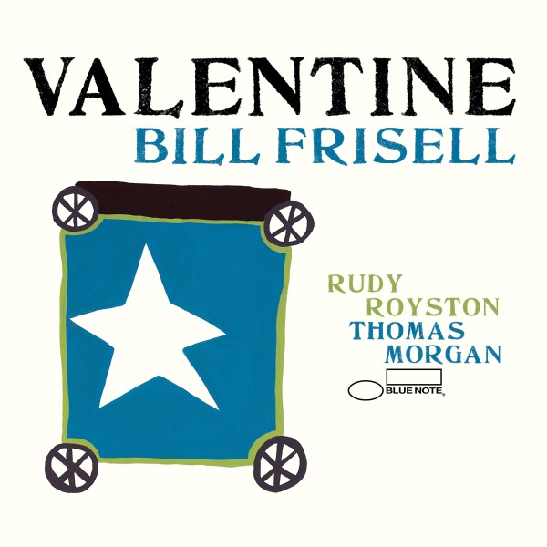 Bill Frisell（ビル・フリゼール）｜トリオ作品『Valentine』登場 - TOWER RECORDS ONLINE