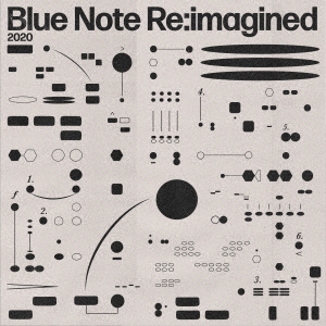 Blue Note Re:imagined(ブルーノート・リイマジンド)