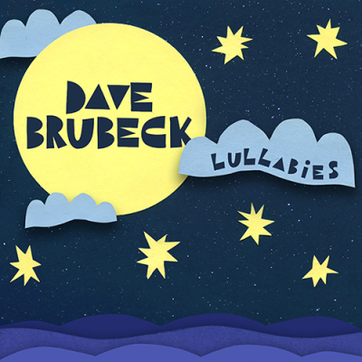 Dave Brubeck（デイヴ・ブルーベック）『Lullabies』