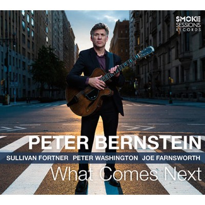 Peter Bernstein（ピーター・バーンスタイン）｜ニューヨークの売れっ子ギタリストのニュー・アルバム『What Comes Next』 -  TOWER RECORDS ONLINE