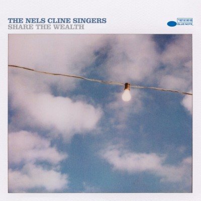 The Nels Cline Singers(ニルス・クライン・シンガーズ)『Share the Wealth』